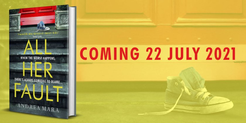 All Her Fault Andrea Mara